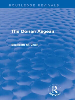 cover image of The Dorian Aegean (Routledge Revivals)